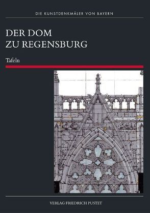 Der Dom zu Regensburg von Hubel,  Achim, Schuller,  Manfred