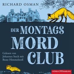 Der Donnerstagsmordclub (Die Mordclub-Serie 1) von Himmelstoss, ,  Beate, Osman,  Richard, Roth,  Sabine, Steck,  Johannes