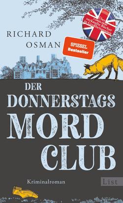 Der Donnerstagsmordclub (Die Mordclub-Serie 1) von Osman,  Richard, Roth,  Sabine