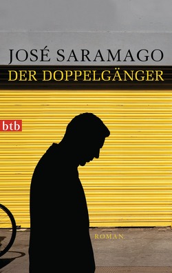 Der Doppelgänger von Gareis,  Marianne, Saramago,  José