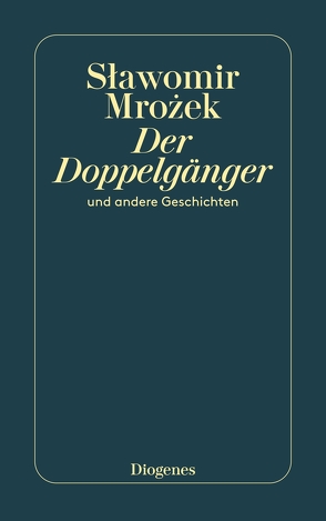 Der Doppelgänger von Mrozek,  Slawomir, Vogel,  Christa, Zimmerer,  Ludwig