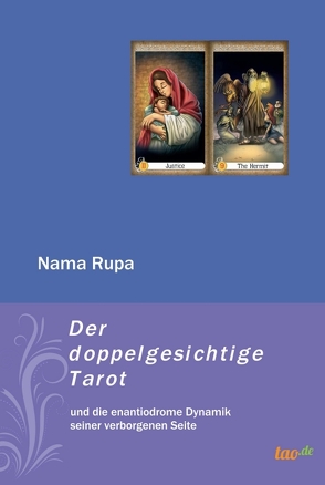 Der doppelgesichtige Tarot von Rupa,  Nama
