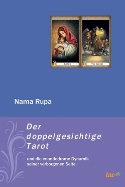 Der doppelgesichtige Tarot von Rupa,  Nama