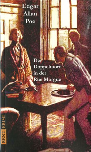 Der Doppelmord in der Rue Morgue von Poe,  Edgar Allen
