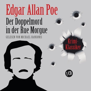 Der Doppelmord in der Rue Morgue von Hansonis,  Michael, Poe,  Edgar Allan