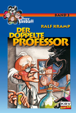 Der doppelte Professor von Kramp,  Ralf