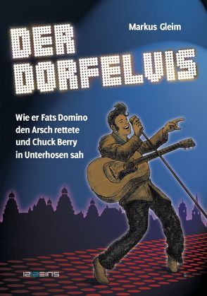 Der Dorfelvis von Gleim,  Markus