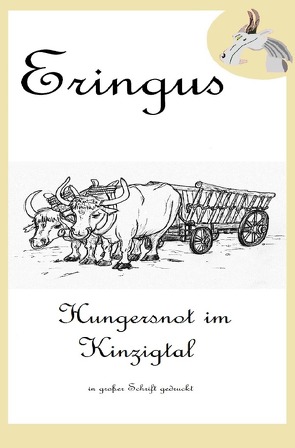 Der Drache Eringus / Eringus – Hungersnot im Kinzigtal von Seuring,  Rainer
