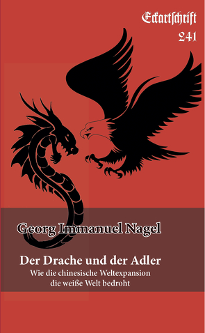 Der Drache und der Adler von Nagel,  Georg Immanuel