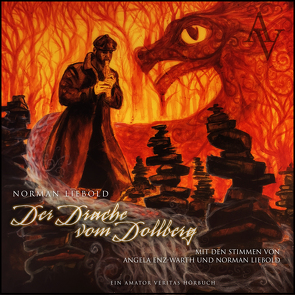 Der Drache vom Dollberg von Enz-Warth,  Angela, Liebold,  Norman