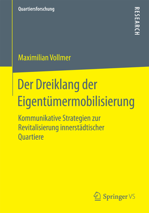 Der Dreiklang der Eigentümermobilisierung von Vollmer,  Maximilian