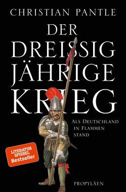 Der Dreißigjährige Krieg von Pantle,  Christian