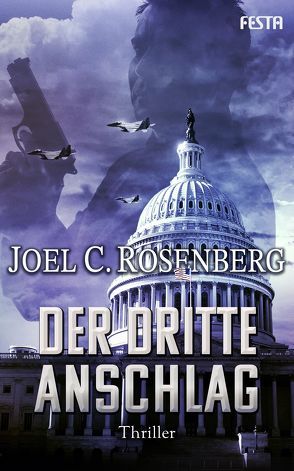 Der dritte Anschlag von Rosenberg,  Joel C.