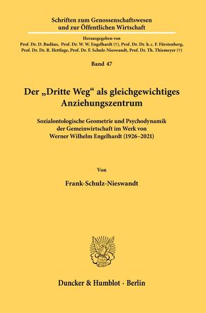 Der „Dritte Weg“ als gleichgewichtiges Anziehungszentrum. von Schulz-Nieswandt,  Frank