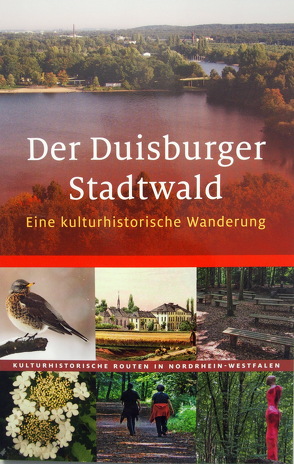 Der Duisburger Stadtwald von Günther,  Ralf J, Rheinischer Verein f. Denkmalpflege u. Landschaftsschutz, Wiemer,  K Peter
