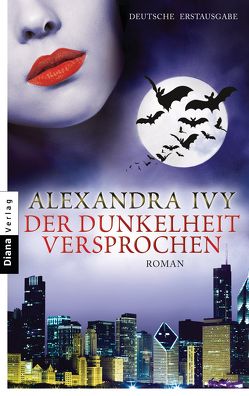 Der Dunkelheit versprochen von Ivy,  Alexandra, Kerry,  Kim