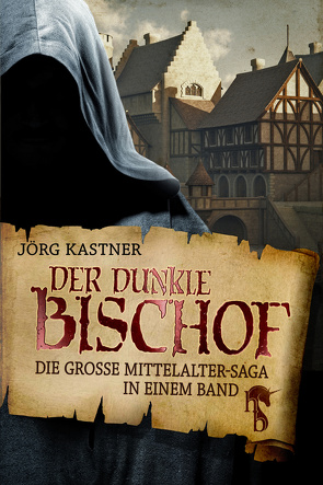 Der dunkle Bischof von Kastner,  Jörg