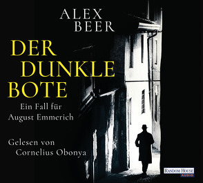 Der dunkle Bote von Beer,  Alex, Obonya,  Cornelius