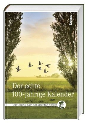 Der echte 100-jährige Kalender