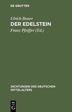 Der Edelstein von Boner,  Ulrich, Pfeiffer,  Franz