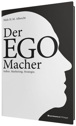 Der EGO-Macher von Albrecht,  Niels H. M.