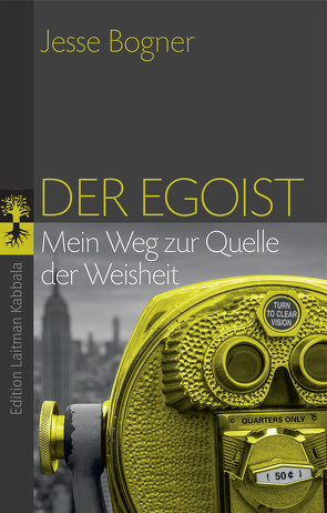 Der Egoist von Bogner,  Jesse, Magin,  Ulrich