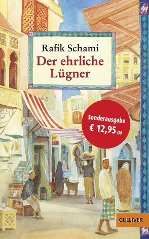 Der ehrliche Lügner von Schami,  Rafik