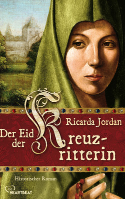Der Eid der Kreuzritterin von Jordan,  Ricarda