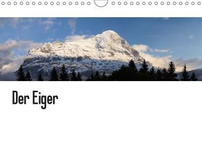 Der Eiger (Wandkalender 2019 DIN A4 quer) von Kulla,  Alexander
