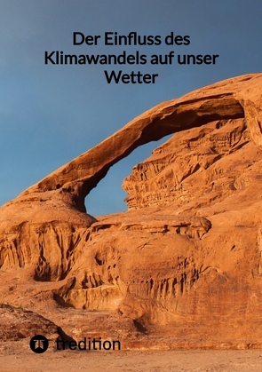 Der Einfluss des Klimawandels auf unser Wetter von Jaltas