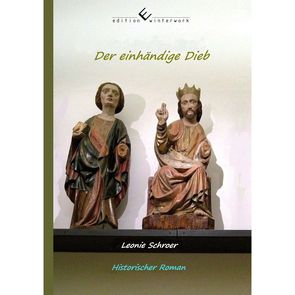 Der einhändige DIeb von Schroer,  Leonie