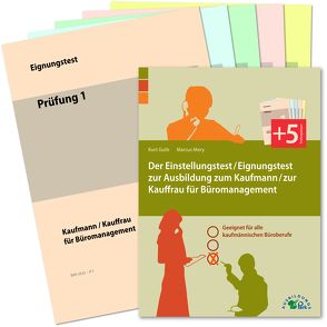 Der Einstellungstest / Eignungstest zur Ausbildung zum Kaufmann / zur Kauffrau für Büromanagement von Guth,  Kurt, Mery,  Marcus