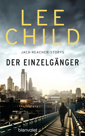 Der Einzelgänger von Bergner,  Wulf, Child,  Lee