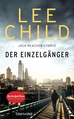 Der Einzelgänger von Bergner,  Wulf, Child,  Lee