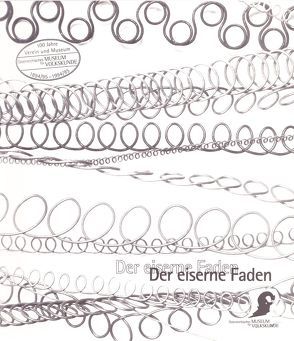 Der eiserne Faden von Beitl,  Klaus, Schindler,  Margot