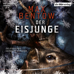 Der Eisjunge von Bentow,  Max, Schäfer,  Herbert