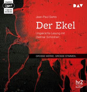 Der Ekel von Aumüller,  Uli, Sartre,  Jean-Paul, Schönherr,  Dietmar