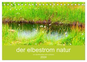 der elbestrom natur (Tischkalender 2024 DIN A5 quer), CALVENDO Monatskalender von Sennewald,  Steffen