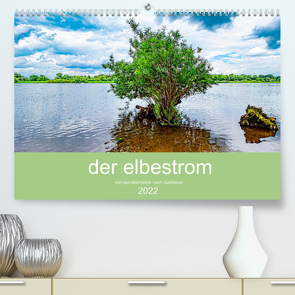 der elbestrom (Premium, hochwertiger DIN A2 Wandkalender 2022, Kunstdruck in Hochglanz) von Sennewald,  Steffen