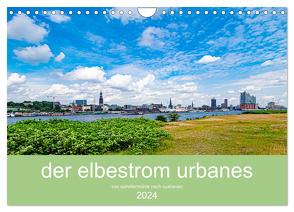 der elbestrom urbanes (Wandkalender 2024 DIN A4 quer), CALVENDO Monatskalender von Sennewald,  Steffen