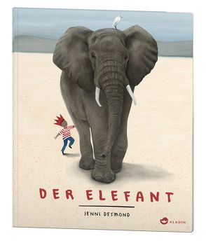 Der Elefant von Birkenstädt,  Sophie, Desmond,  Jenni