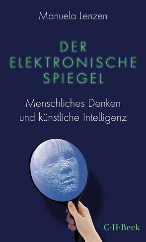 Der elektronische Spiegel von Lenzen,  Manuela