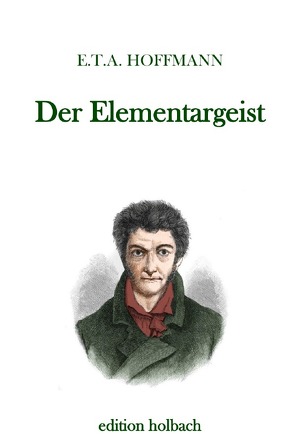 Der Elementargeist von Hoffmann,  E T A