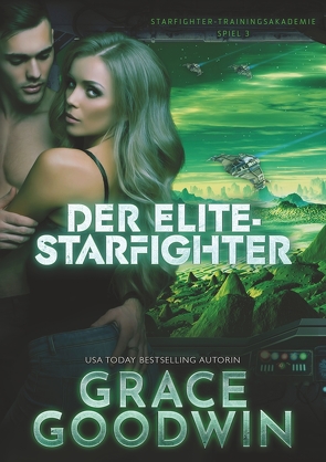 Der Elite-Starfighter von Goodwin,  Grace