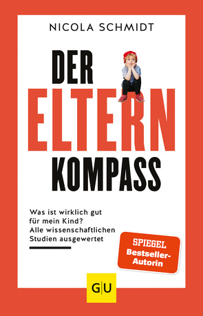 Der Elternkompass von Schmidt,  Nicola