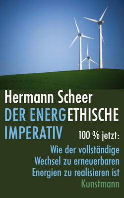 Der energethische Imperativ von Scheer,  Hermann