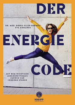 Der Energie-Code von Eller-Berndl,  Doris, Komarek,  Eva