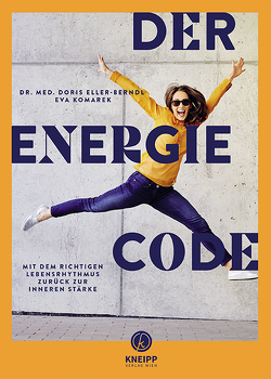 Der Energie-Code von Eller-Berndl,  Doris, Komarek,  Eva