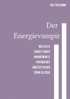 Der Energievampir von Tolleman,  Michaela