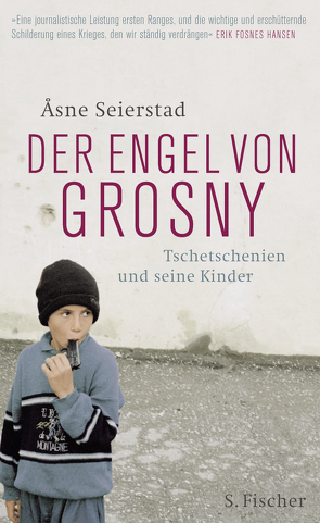 Der Engel von Grosny von Schneider,  Lothar, Seierstad,  Asne